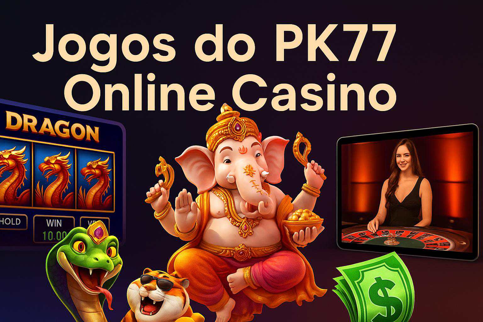 Jogos de cassino online inovadores e emocionantes na PK77