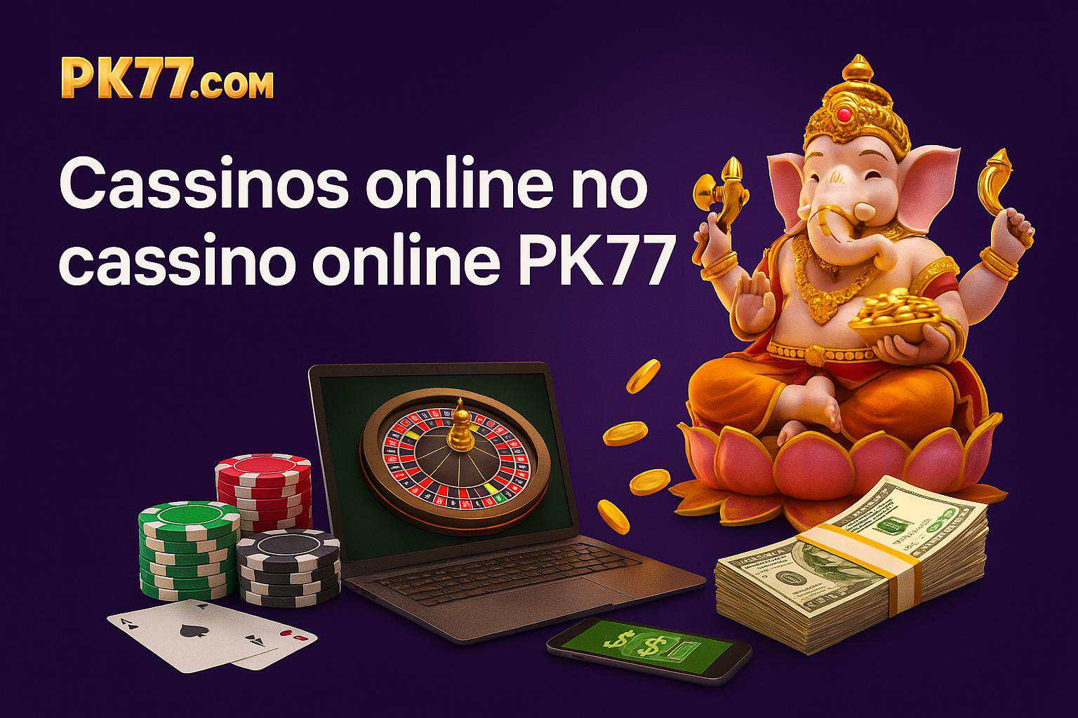Cassino Online PK77